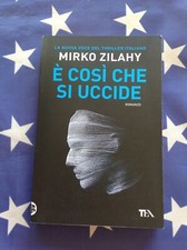 MIRKO ZILAHY: E' così che si