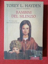 LIBRO Hayden Torey L. BAMBINI DEL SILENZIO, Corbaccio 2004 ROMANZO