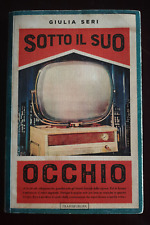 Giulia Seri, "Sotto il suo occhio"