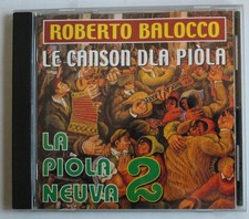 ROBERTO BALOCCO - LE CANSON DLA PIOLA - LA PIOLA NEUVA 2