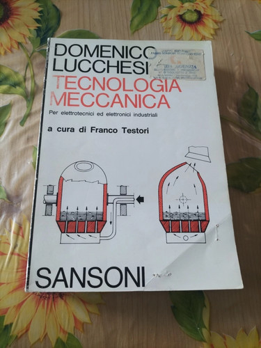 Tecnologia meccanica - tecnologia,