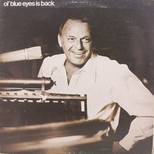 Frank Sinatra Ol' Blue Eyes Is