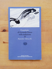 Fernando PESSOA - IL MARINAIO ( traduzione di Antonio Tabucchi ) - Einaudi 1996