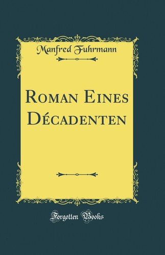 Roman eines décadenten - eines,