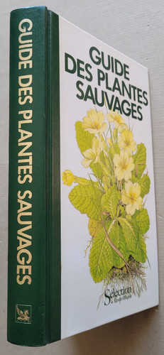 Guide des plantes sauvages - plantes, éd