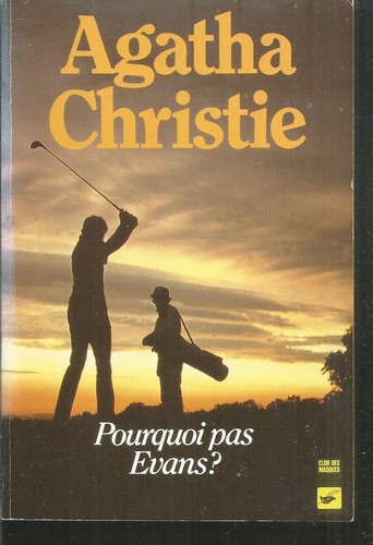 Pourquoi pas evans agatha - pourquoi,