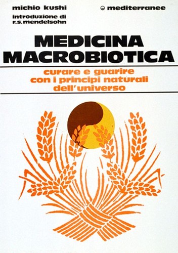 Libri michio kushi medicina - michio,