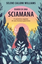 LIBRO DIARIO DI UNA SCIAMANA -