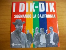 I Dik Dik ‎– Sognando La California-45 GIRI