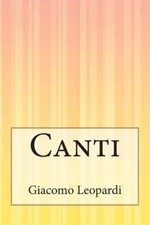 Canti, Paperback by Leopardi