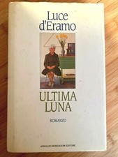 LUCE D'ERAMO ULTIMA LUNA