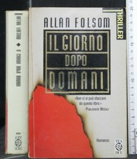 IL GIORNO DOPO DOMANI. Allan