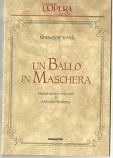 UN BALLO IN MASCHERA - Opera Lirica (De Agostini, 1989) I Grandi dell'Opera