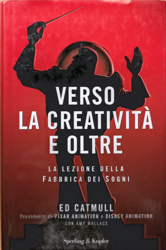 Catmull verso creatività - verso, la
