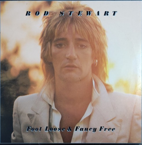 Rod stewart footloose - footloose, 'n'