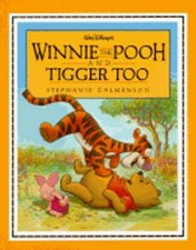 Winnie the Pooh and Tigger Too