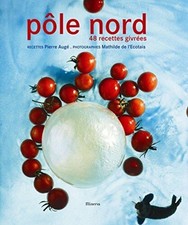Polo Nord: 48 Ricette