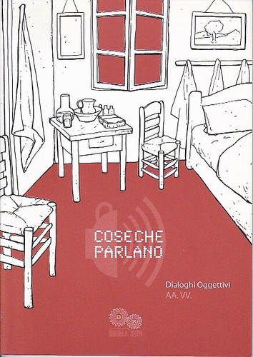 Cose che parlano dialoghi - cose,