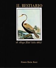 Aloys Zotl, IL BESTIARIO