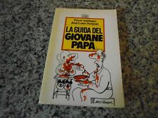 PIERRE ANTILOGUS JEAN LOUIS FESTJENS - LA GUIDA DEL GIOVANE PAPA' - EDT - 1994