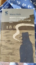 - Marco Vichi Morte A Firenze Guanda Editore