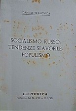 Socialismo russo, tendenze slavofile, populismo