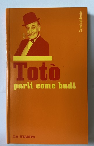 Libro parli come - come, badi"