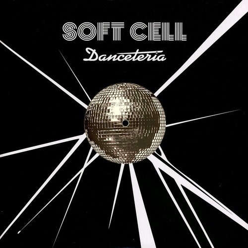 Soft cell danceteria remixes - soft,