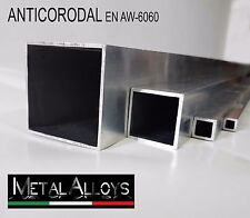 Tubo Quadrato Quadro Alluminio da 20 25 30 mm DIVERSE LUNGHEZZE E SP ANTICORODAL