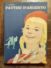 PATTINI D'ARGENTO M. Dodge Fiabe 1971 Libro Book Italia Leggere descrizione 
