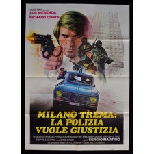 manifesto MILANO TREMA LA POLIZIA VUOLE GIUSTIZIA sergio martino A206