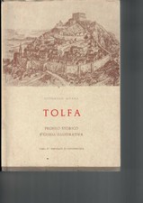 TOLFA- profilo storico e guida illustrativa- storia locale- Lazio ROMA