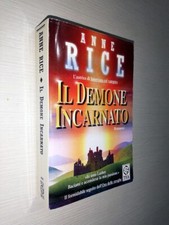 IL DEMONE INCARNATO - Anne Rice