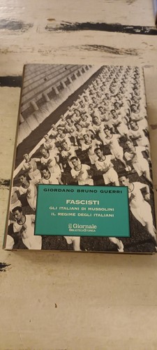 Giordano bruno guerri fascisti - guerri,