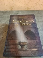IL MANOSCRITTO DI TOLOSA DI FURIO BRESSANUTTI