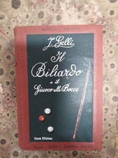 Manuali Hoepli) J. Gelli, Il Biliardo e il giuoco delle Bocce