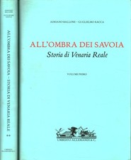 All'ombra dei Savoia. Storia