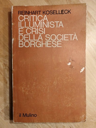 Reinhart koselleck critica - reinhart,