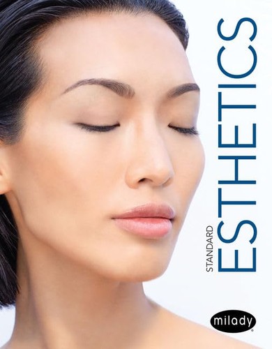 Milady standard esthetics - milady,