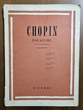 Chopin - Polacche Per Pianoforte - Ed. Ricordi, 1969. Spartiti 