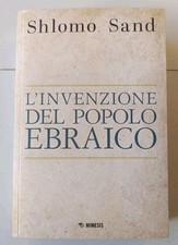 shlomo sand L' INVENZIONE DEL