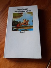 Beppe Fenoglio Una Questione