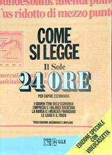 COME SI LEGGE IL SOLE 24 ORE +