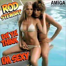 7" ROD STEWART Da' Ya' Think I'm Sexy BRITT EKLAND AMIGA DDR 1979 like NEW!