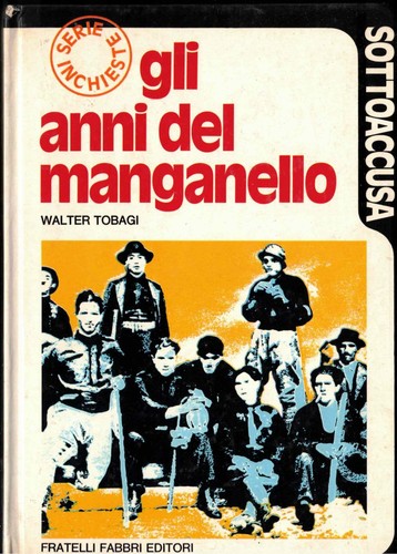Gli anni del manganello - del,