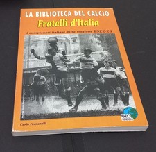LA BIBLIOTECA DEL CALCIO " FRATELLI D'ITALIA " STAGIONE 1922-23 GEO EDIZIONI
