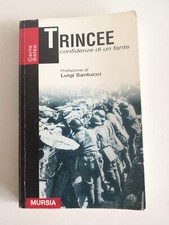 TRINCEE,confidenze di un