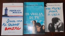 LOTTO 3 LIBRI FEDERICO MOCCIA: SCUSA AMORE, 3 METRI SOPRA CIELO, HO VOGLIA DI TE