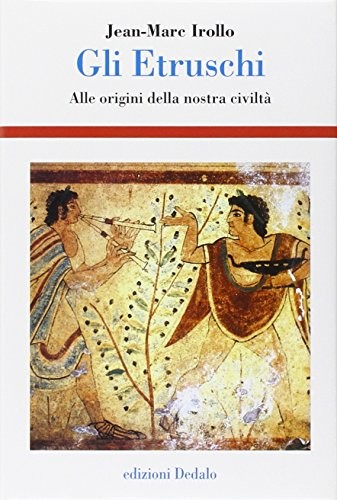 Gli etruschi alle origini - alle,