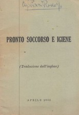 1945: PRONTO SOCCORSO E